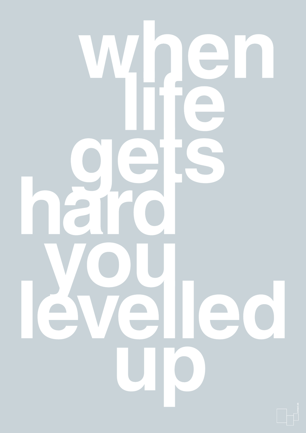 plakat: when life gets hard - light drizzle-Gaming-A1two3