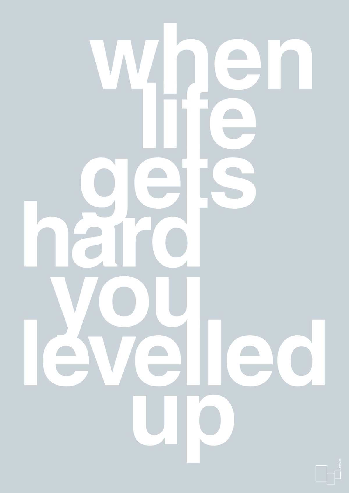 plakat: when life gets hard - light drizzle-Gaming-A1two3