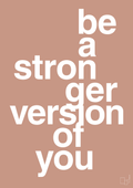 plakat: be a stronger version of you - powder-Fitness-A1two3