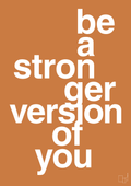 plakat: be a stronger version of you - rumba orange-Fitness-A1two3
