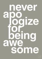 plakat: never apologize for being awesome - battleship gray-Fitness-A1two3