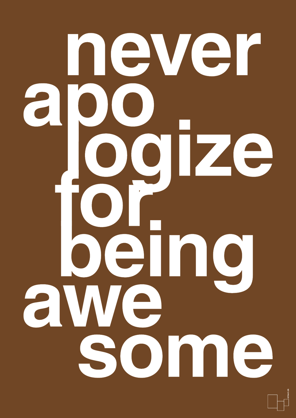 plakat: never apologize for being awesome - dark brown-Fitness-A1two3