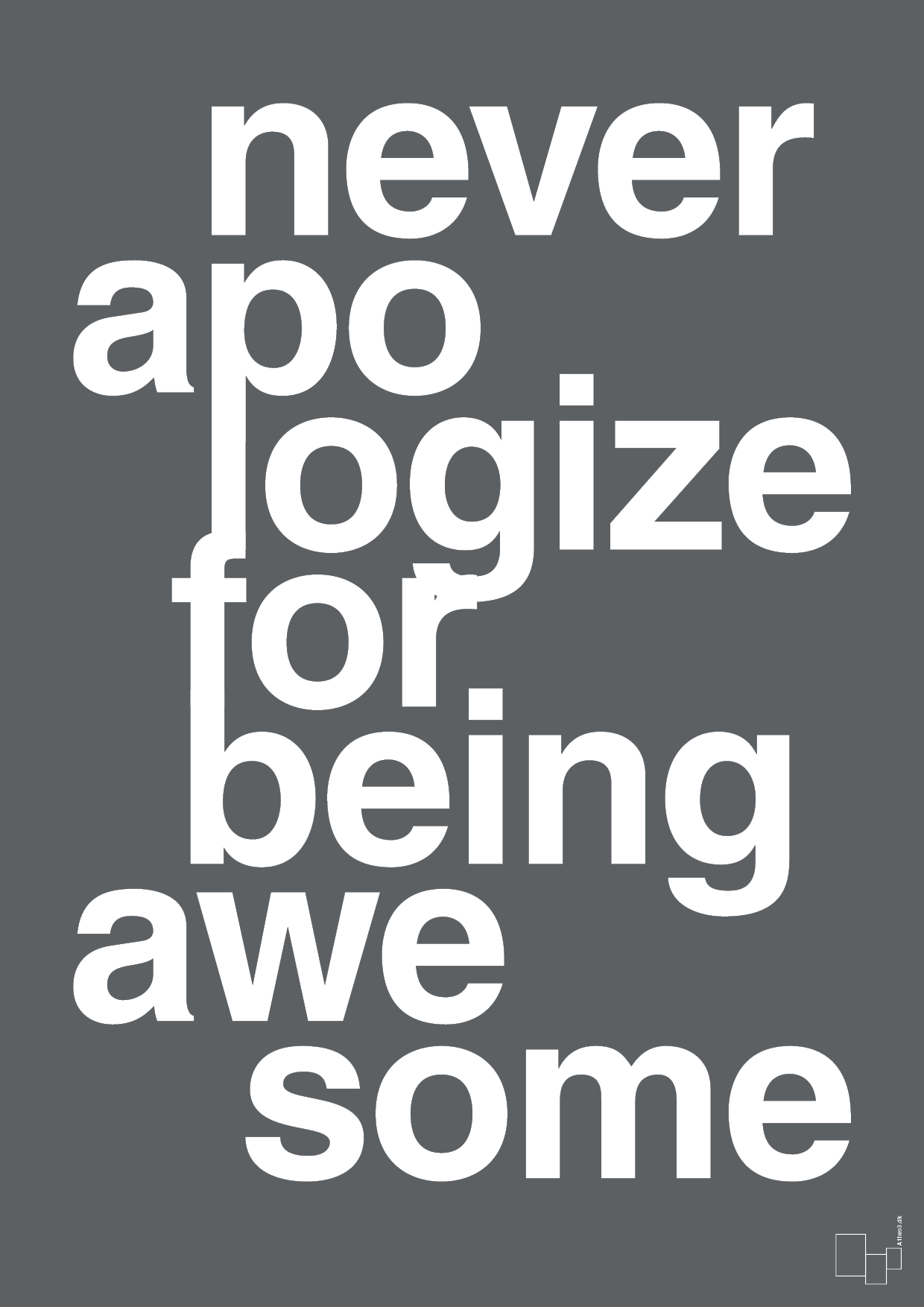plakat: never apologize for being awesome - graphic charcoal-Fitness-A1two3