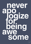 Never apologize for being awesome - petrol-Fitness-A1two3