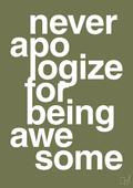 plakat: never apologize for being awesome - secret meadow-Fitness-A1two3