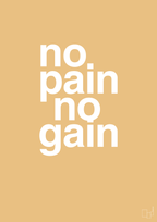 plakat: no pain no gain - charismatic-Fitness-A1two3
