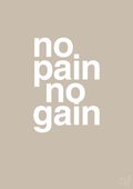 plakat: no pain no gain - creamy mushroom-Fitness-A1two3