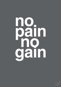 plakat: no pain no gain - graphic charcoal-Fitness-A1two3