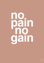 plakat: no pain no gain - powder-Fitness-A1two3