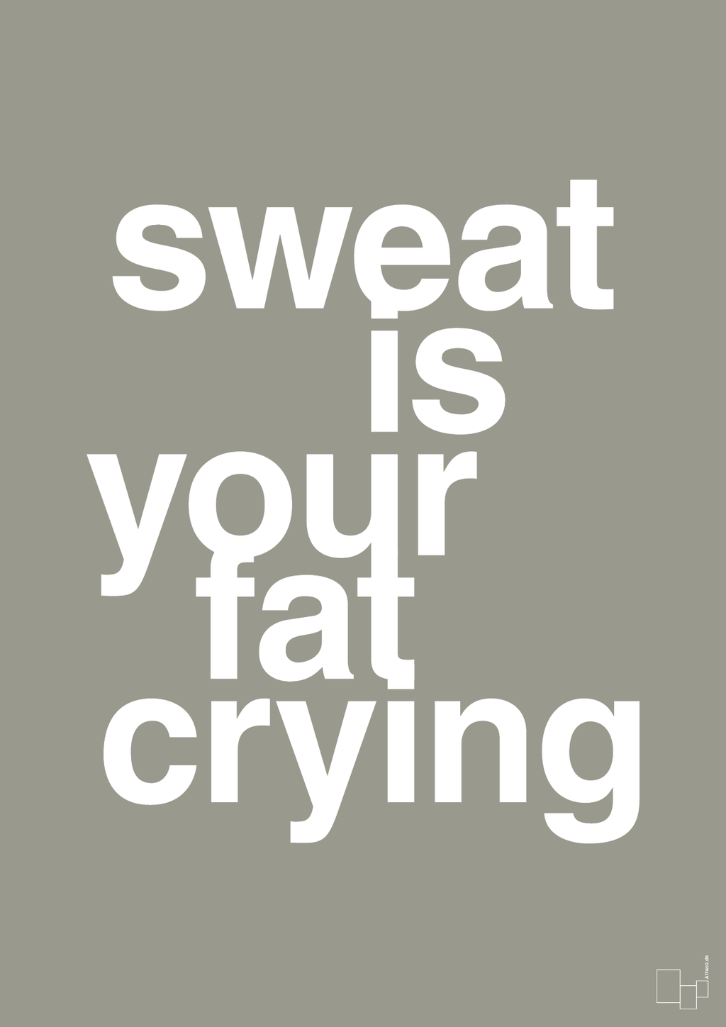 plakat: sweat is your fat crying - battleship gray-Fitness-A1two3