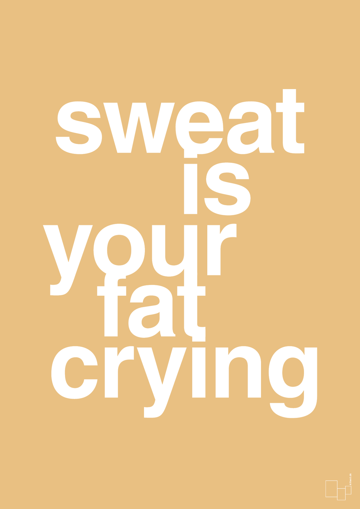 plakat: sweat is your fat crying - charismatic-Fitness-A1two3