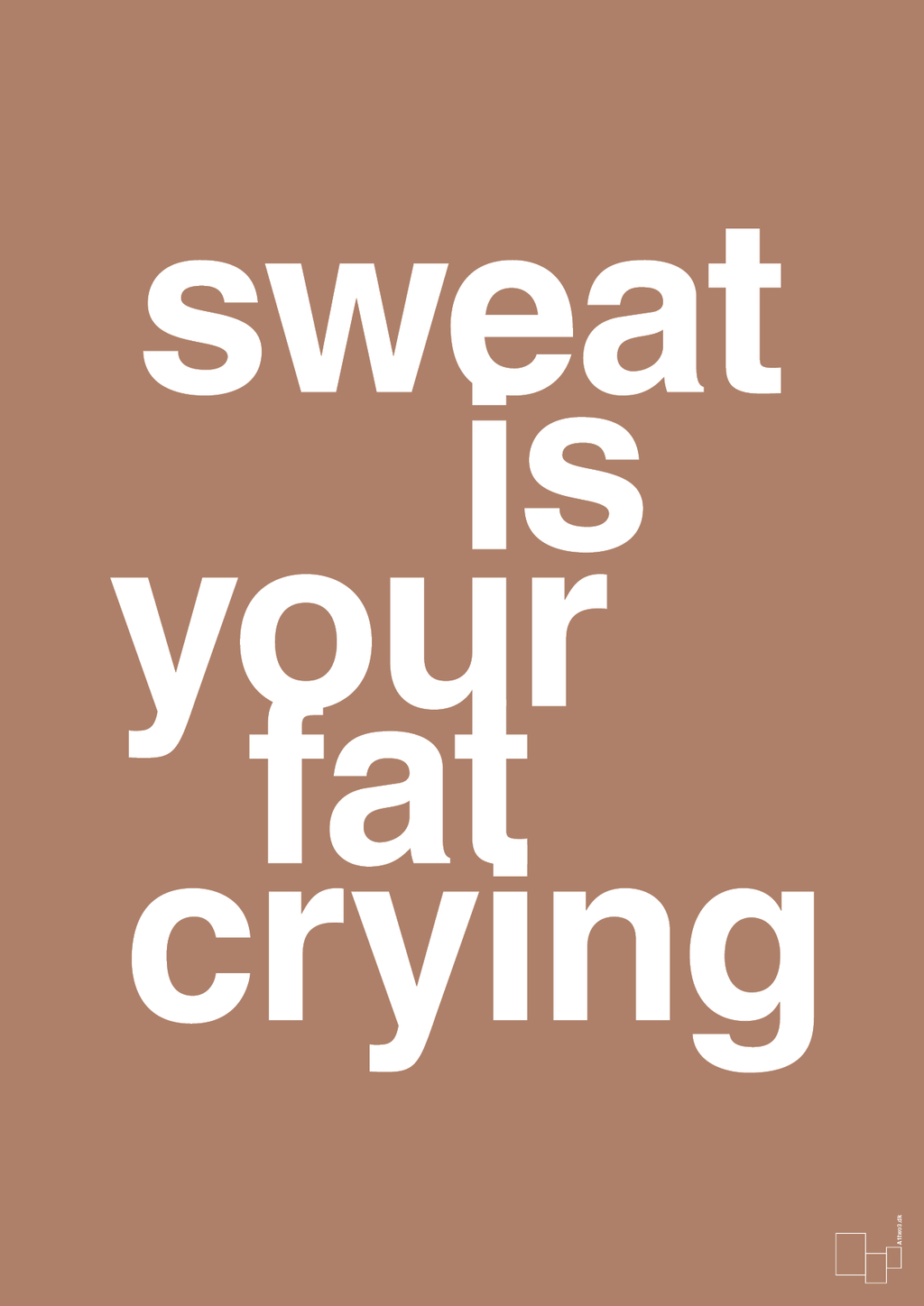 plakat: sweat is your fat crying - cider spice-Fitness-A1two3