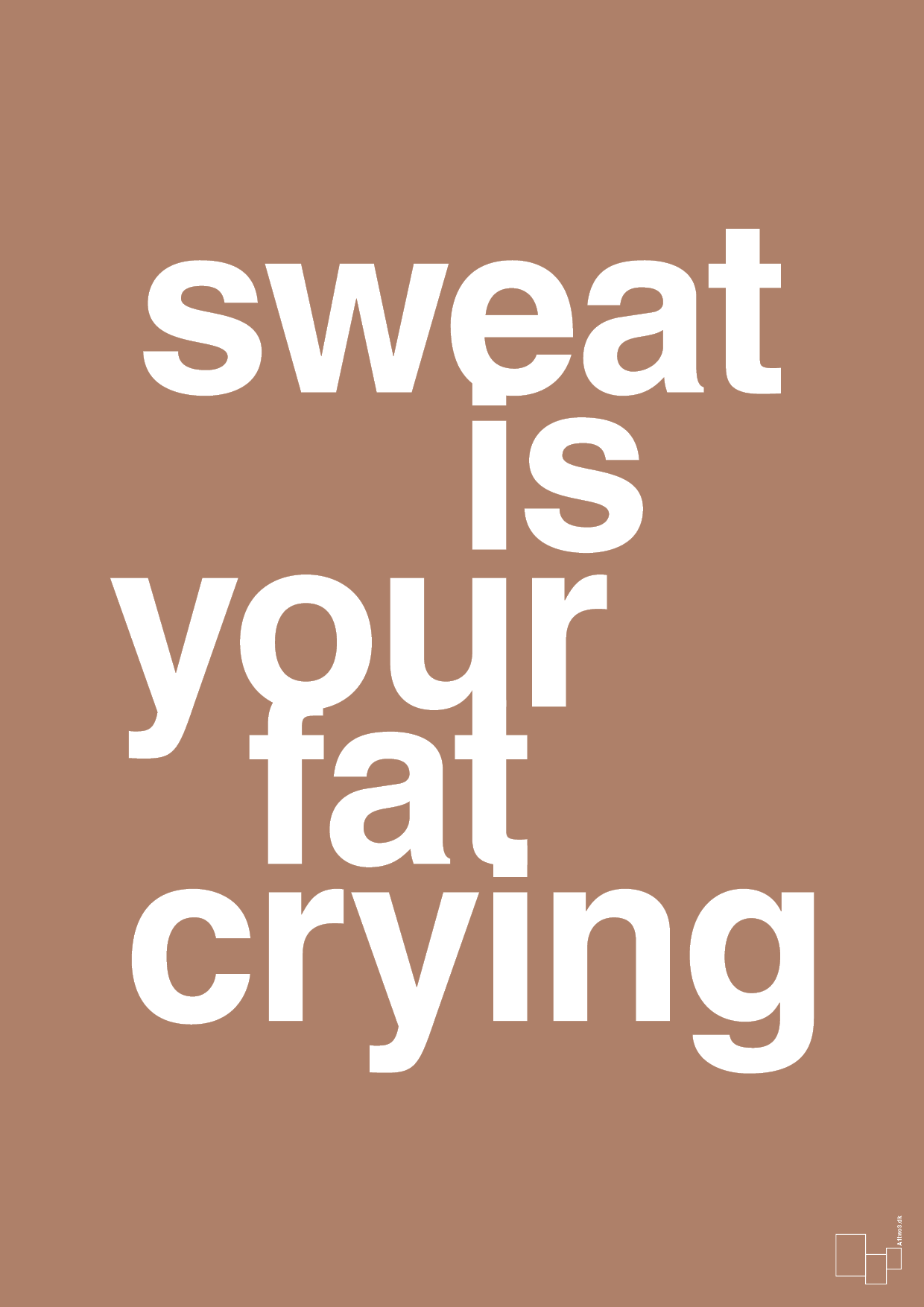 plakat: sweat is your fat crying - cider spice-Fitness-A1two3