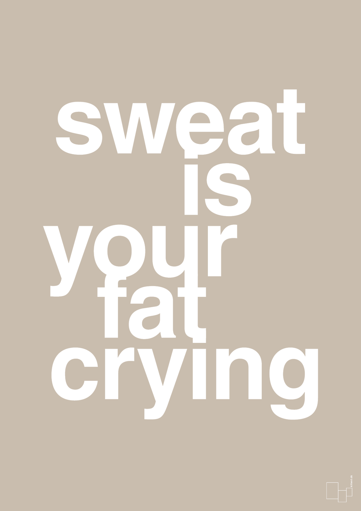 plakat: sweat is your fat crying - creamy mushroom-Fitness-A1two3