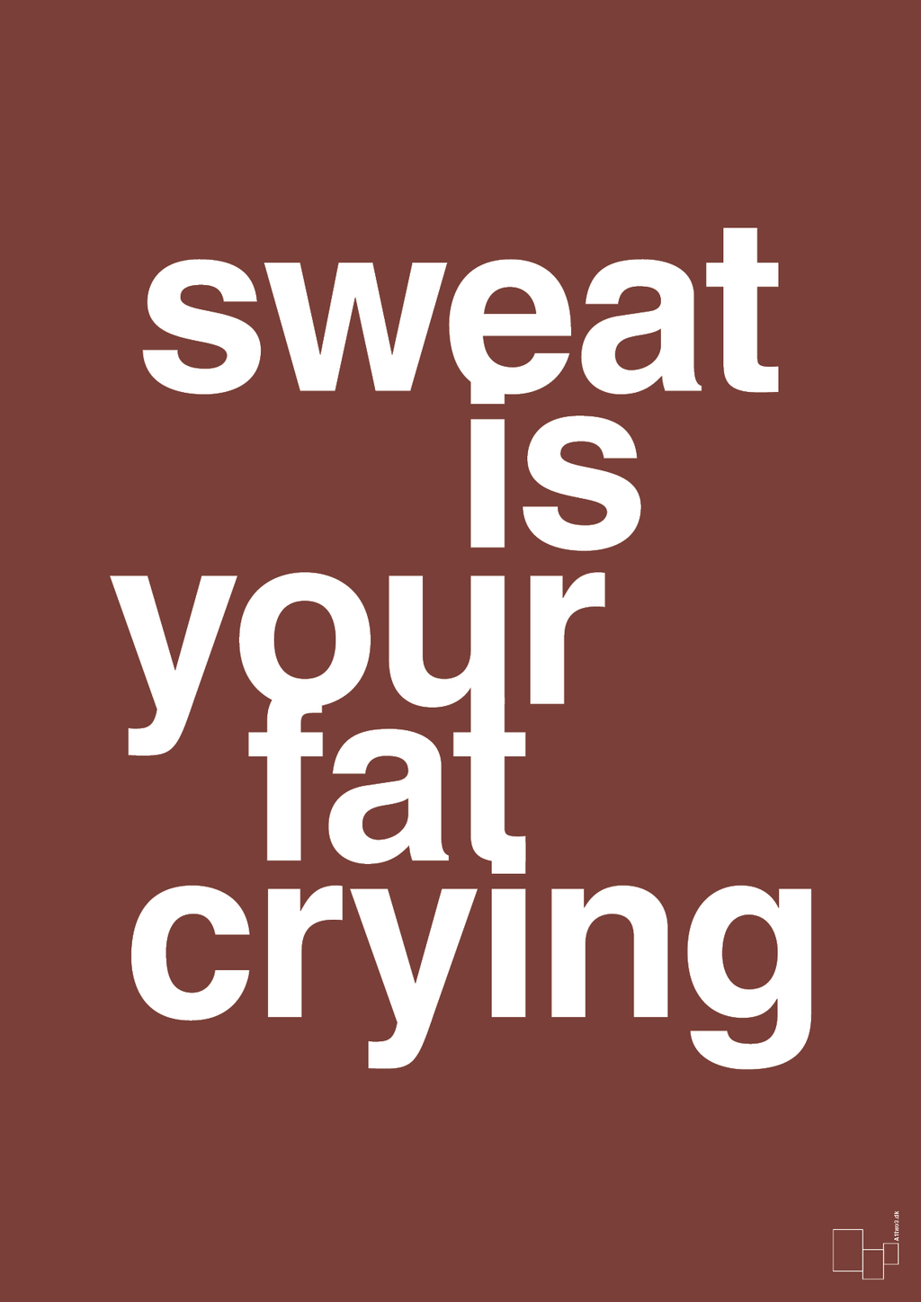 plakat: sweat is your fat crying - red pepper-Fitness-A1two3