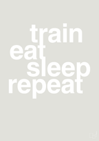 plakat: train eat sleep repeat - painters white-Fitness-A1two3