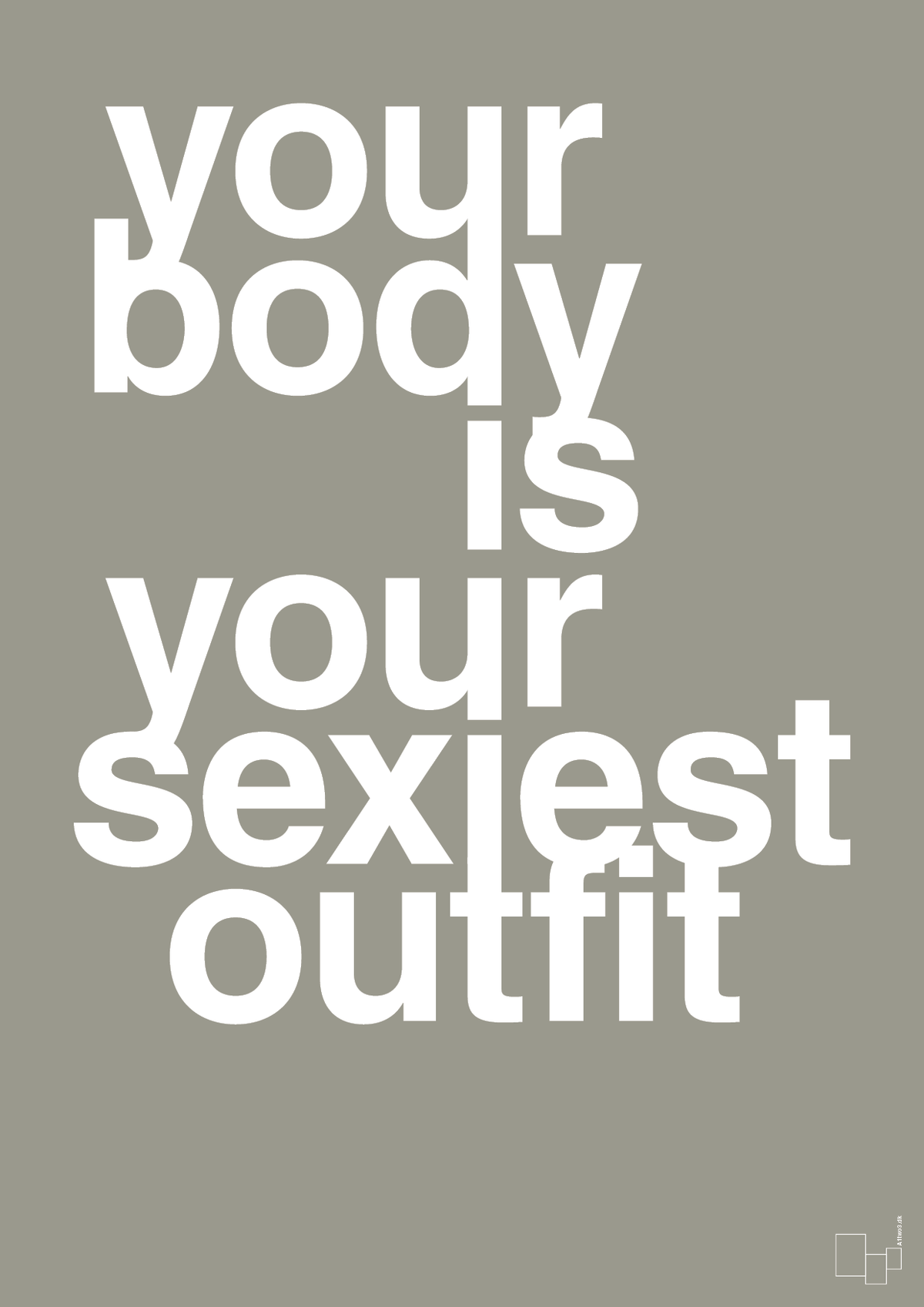 plakat: your body is your sexiest outfit - battleship gray-Fitness-A1two3
