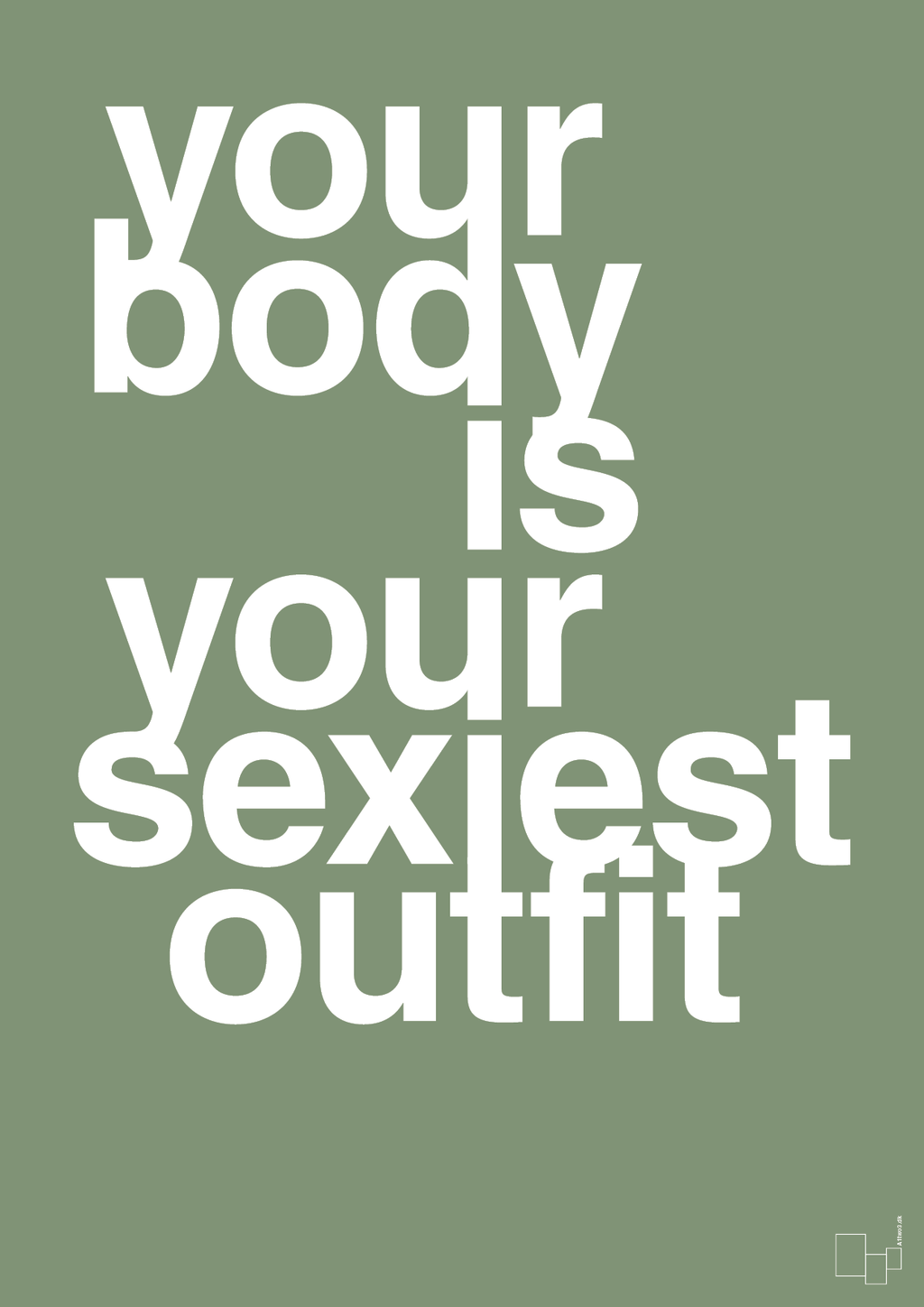 plakat: your body is your sexiest outfit - jade-Fitness-A1two3