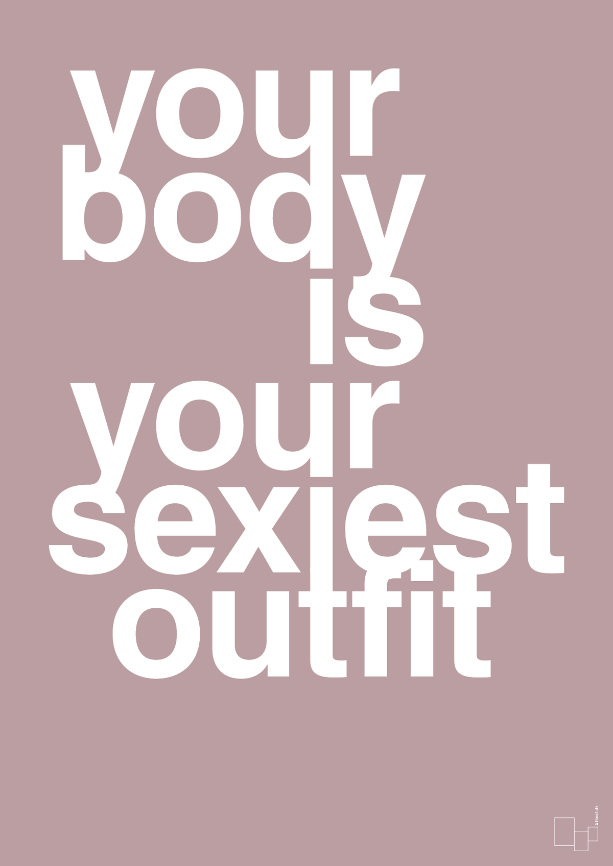 plakat: your body is your sexiest outfit - light rose-Fitness-A1two3