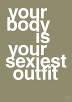 plakat: your body is your sexiest outfit - misty forrest-Fitness-A1two3