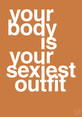 plakat: your body is your sexiest outfit - rumba orange-Fitness-A1two3