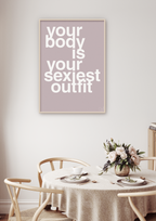 plakat: your body is your sexiest outfit - painters white-Fitness-A1two3