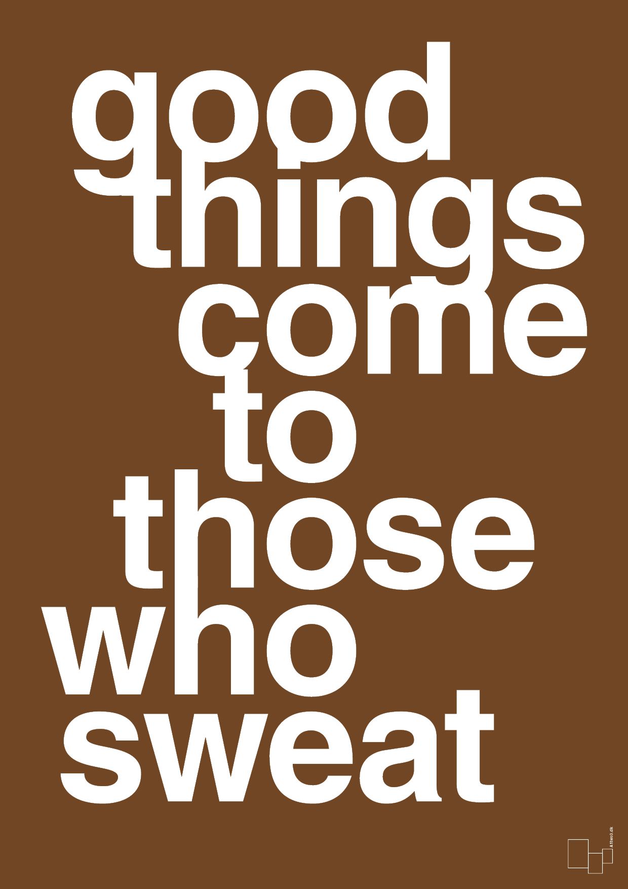 plakat: good things come to those who sweat - dark brown-Fitness-A1two3