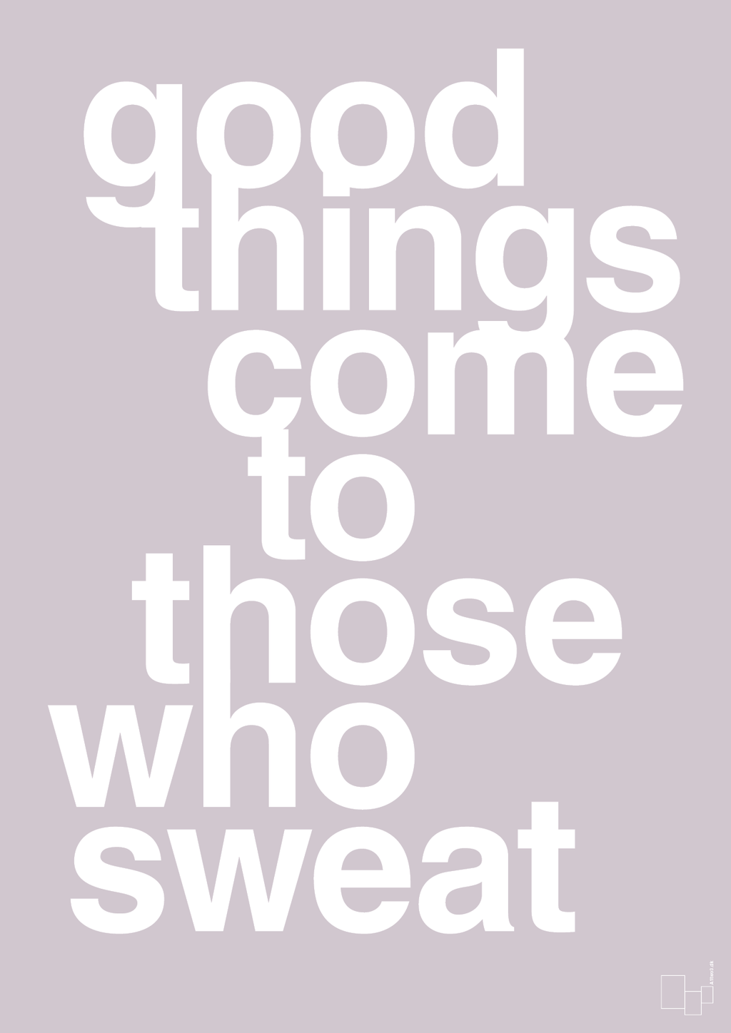 plakat: good things come to those who sweat - dusty lilac-Fitness-A1two3