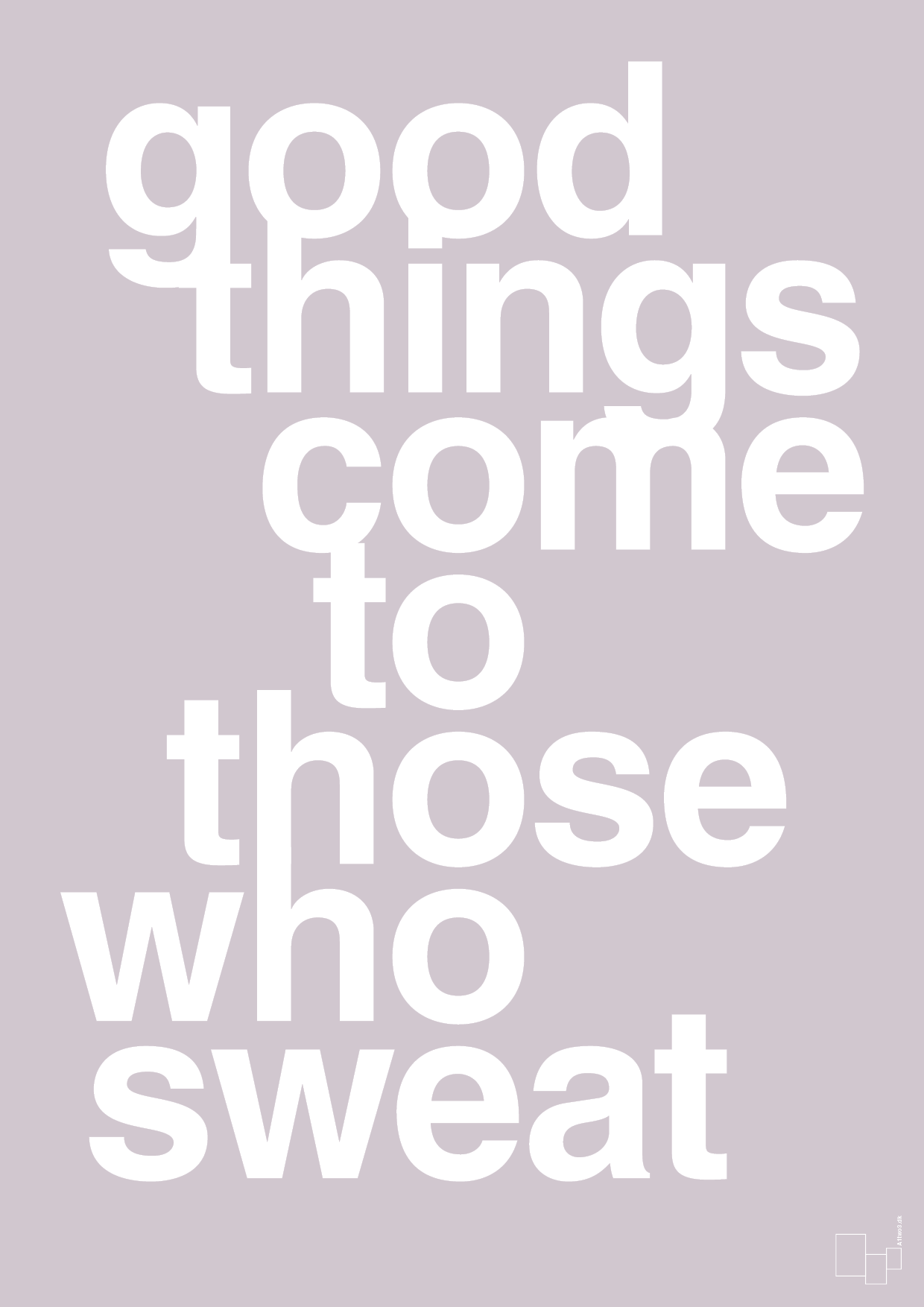 plakat: good things come to those who sweat - dusty lilac-Fitness-A1two3
