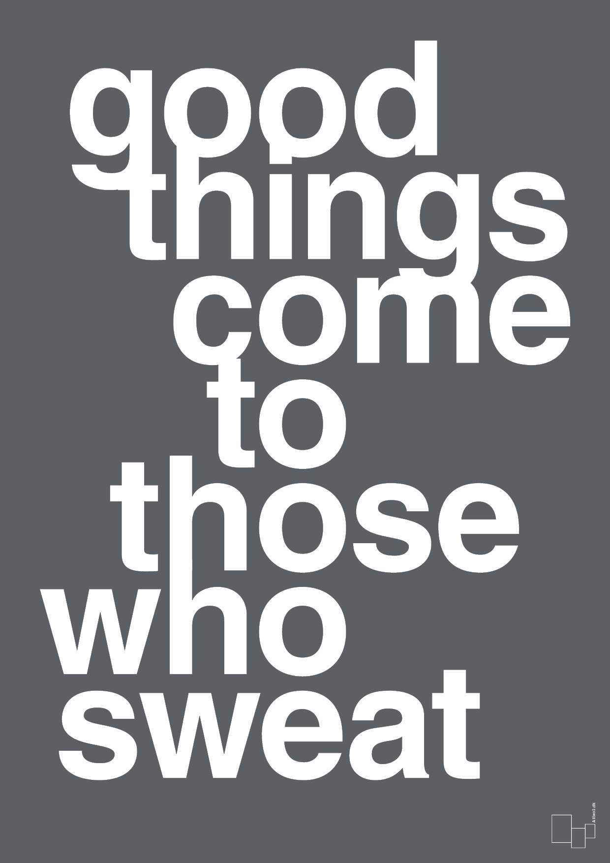 plakat: good things come to those who sweat - graphic charcoal-Fitness-A1two3