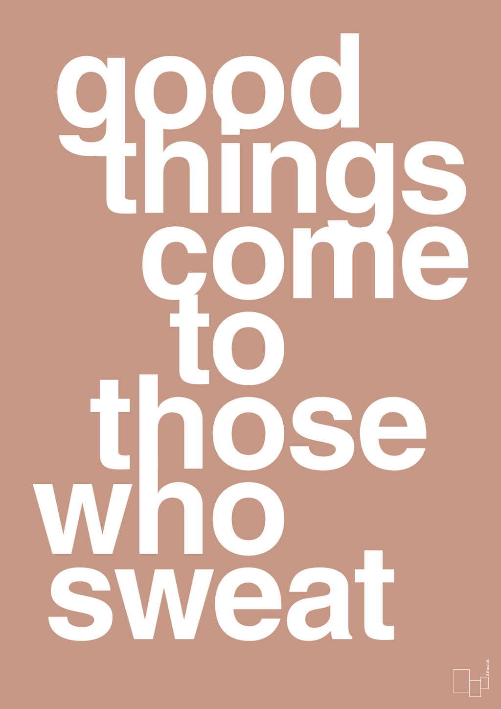 plakat: good things come to those who sweat - powder-Fitness-A1two3