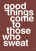 plakat: good things come to those who sweat - red pepper-Fitness-A1two3