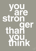 plakat: you are stronger than you think - battleship gray-Fitness-A1two3