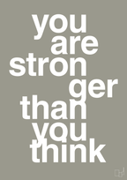 plakat: you are stronger than you think - battleship gray-Fitness-A1two3