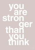 plakat: you are stronger than you think - broken beige-Fitness-A1two3