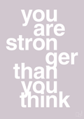 plakat: you are stronger than you think - dusty lilac-Fitness-A1two3