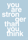 plakat: you are stronger than you think - heavenly blue-Fitness-A1two3
