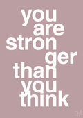 plakat: you are stronger than you think - light rose-Fitness-A1two3