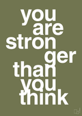 plakat: you are stronger than you think - secret meadow-Fitness-A1two3