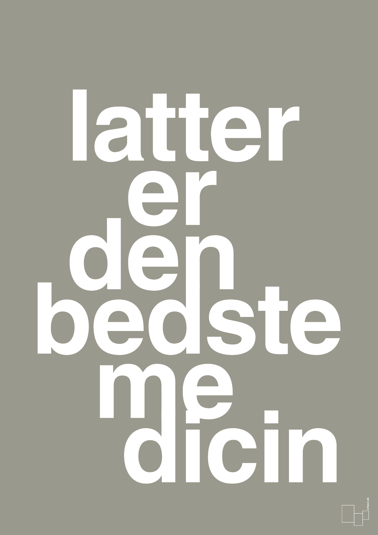 plakat: latter er den bedste medicin - battleship gray-Sundhed-A1two3