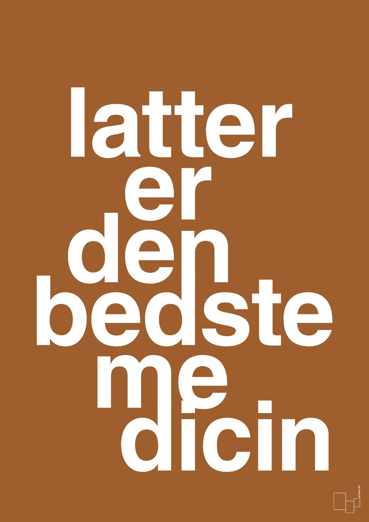 plakat: latter er den bedste medicin - cognac-Sundhed-A1two3