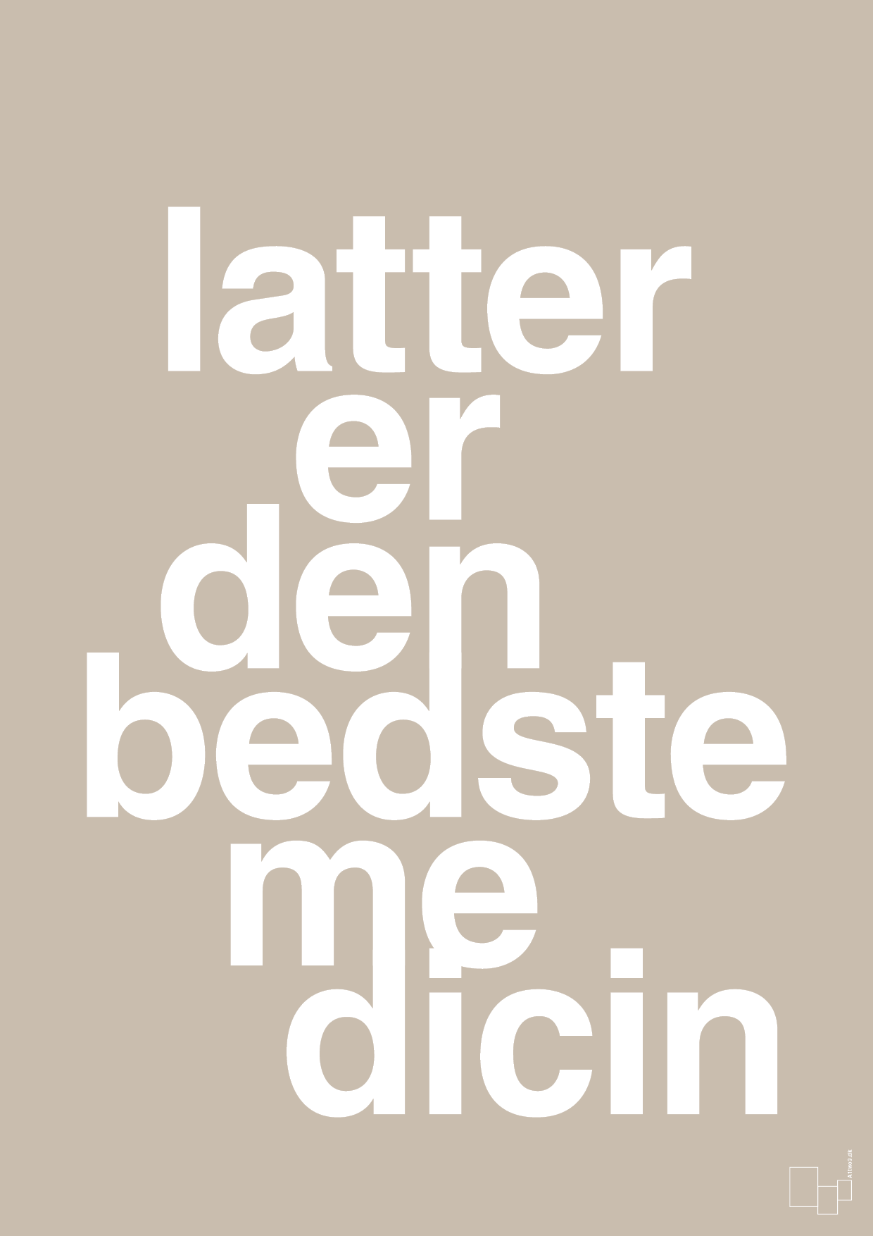 plakat: latter er den bedste medicin - creamy mushroom-Sundhed-A1two3