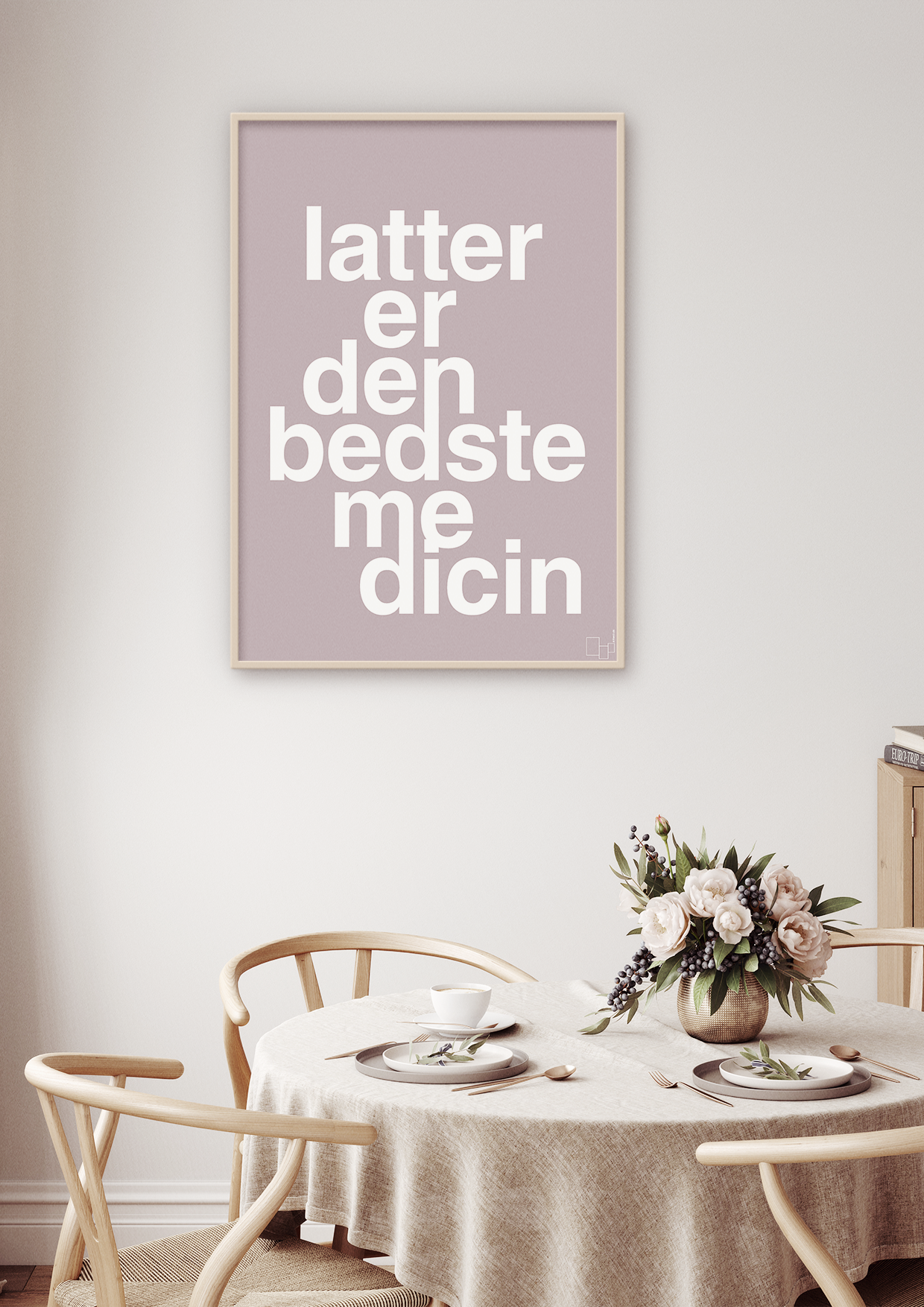 plakat: latter er den bedste medicin - broken beige-Sundhed-A1two3