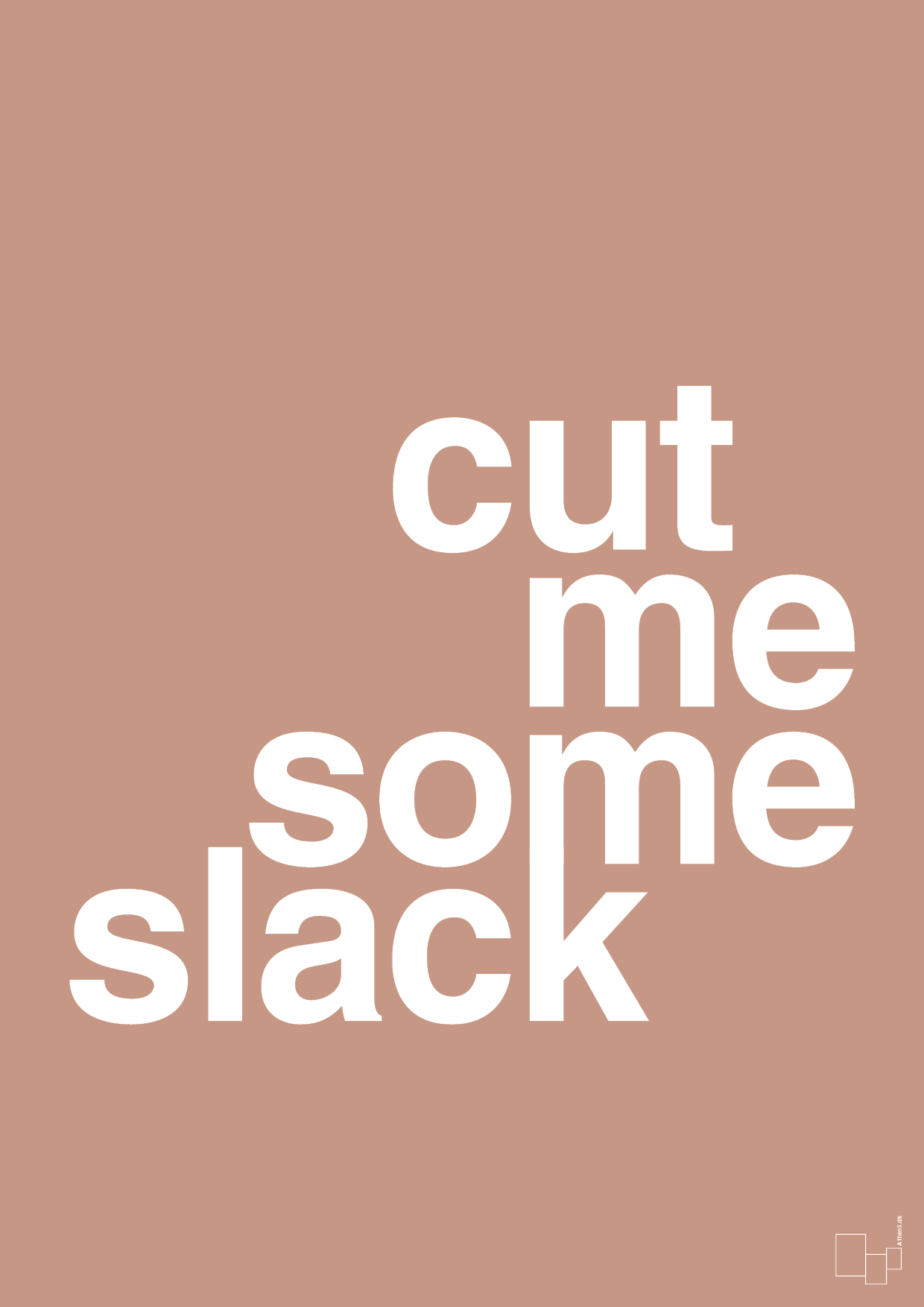 plakat: cut me some slack - powder-Livet-A1two3