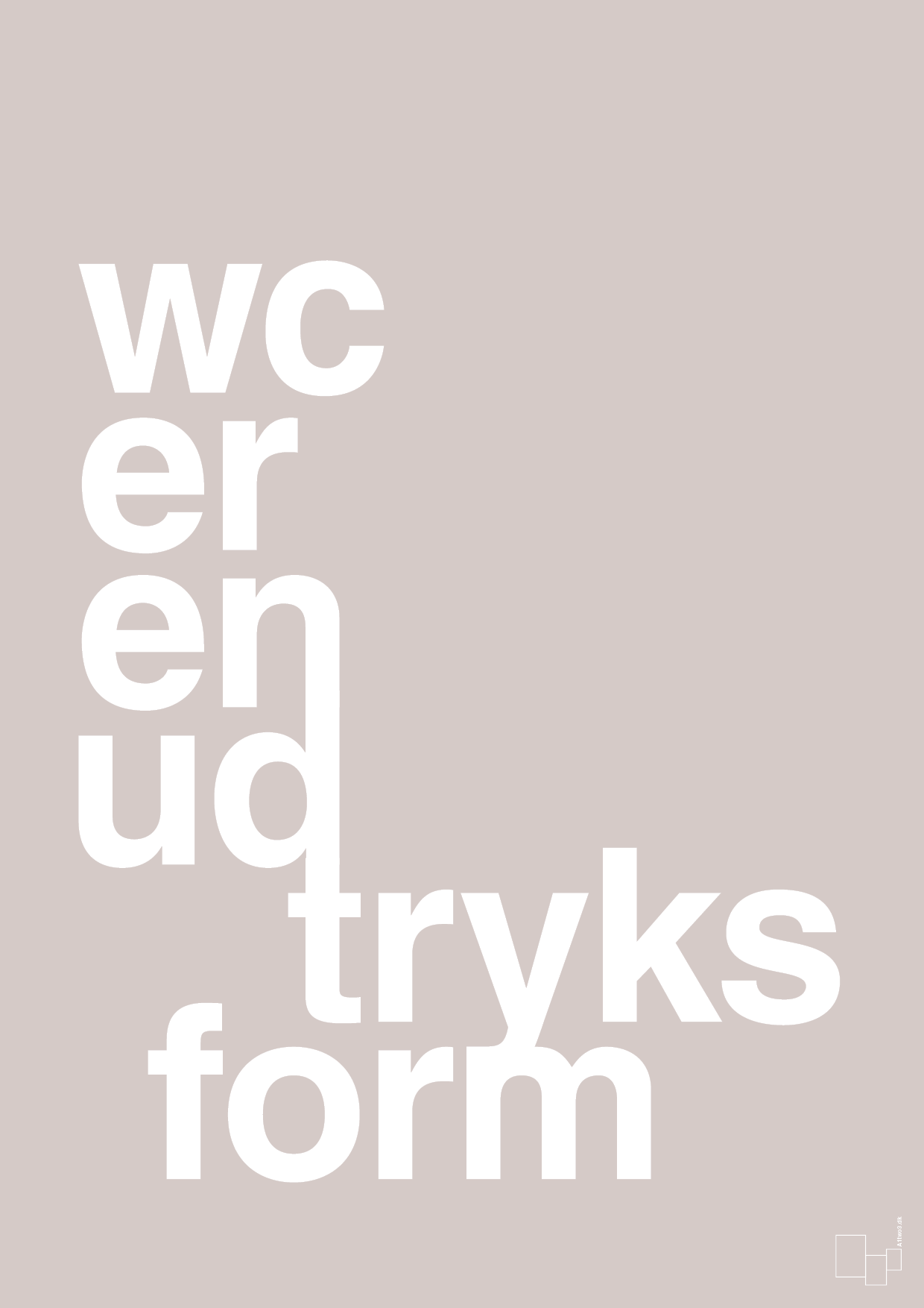 plakat: wc er en udtryksform - broken beige-Humor-A1two3