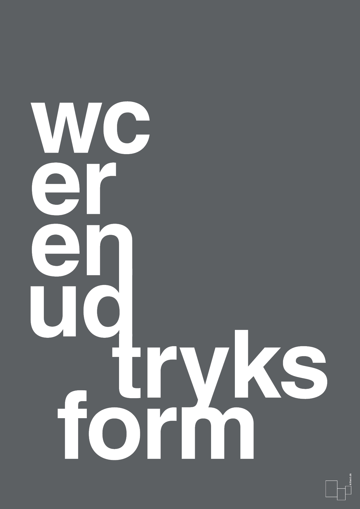 plakat: wc er en udtryksform - graphic charcoal-Humor-A1two3