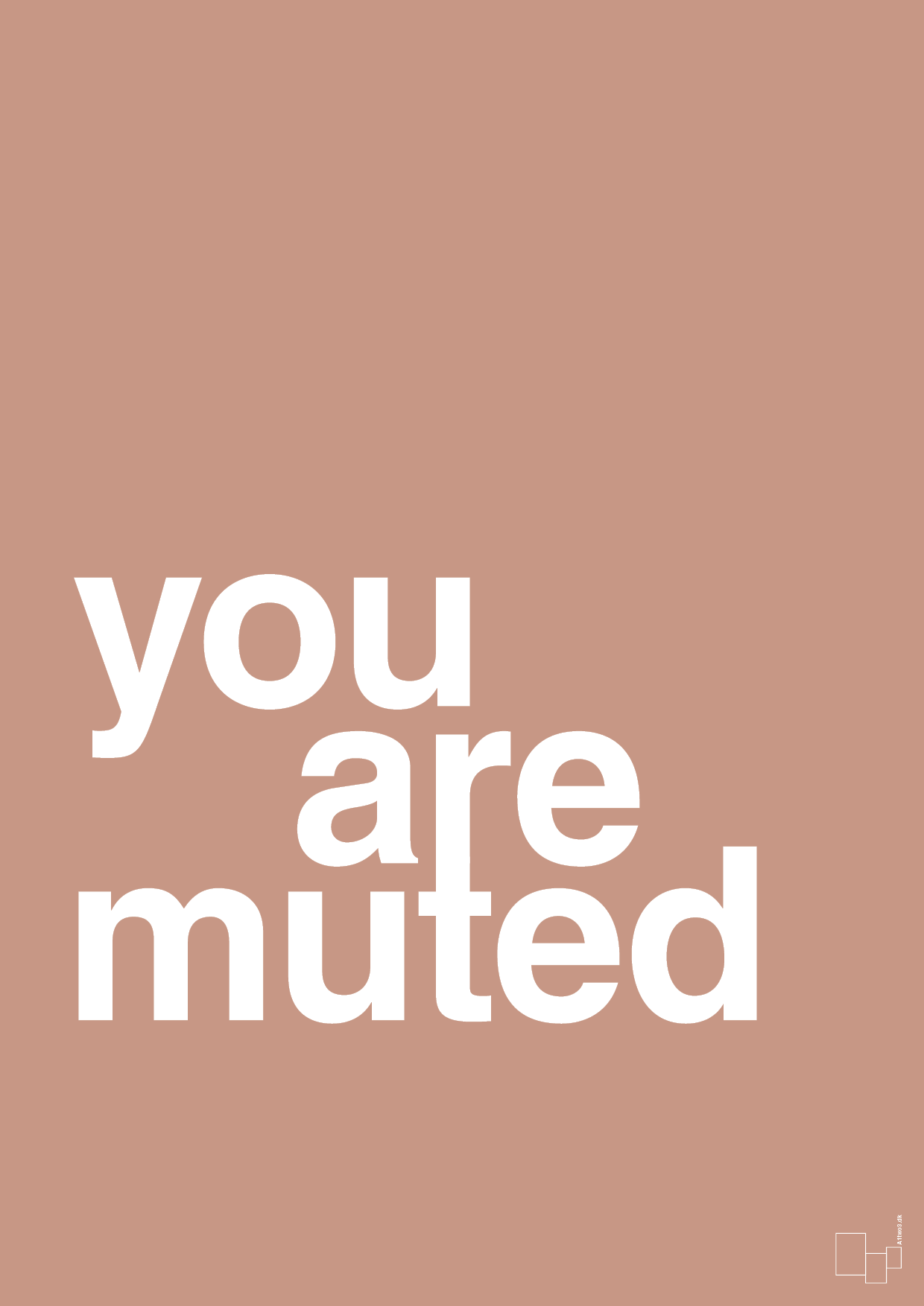 plakat: you are muted - powder-Humor-A1two3