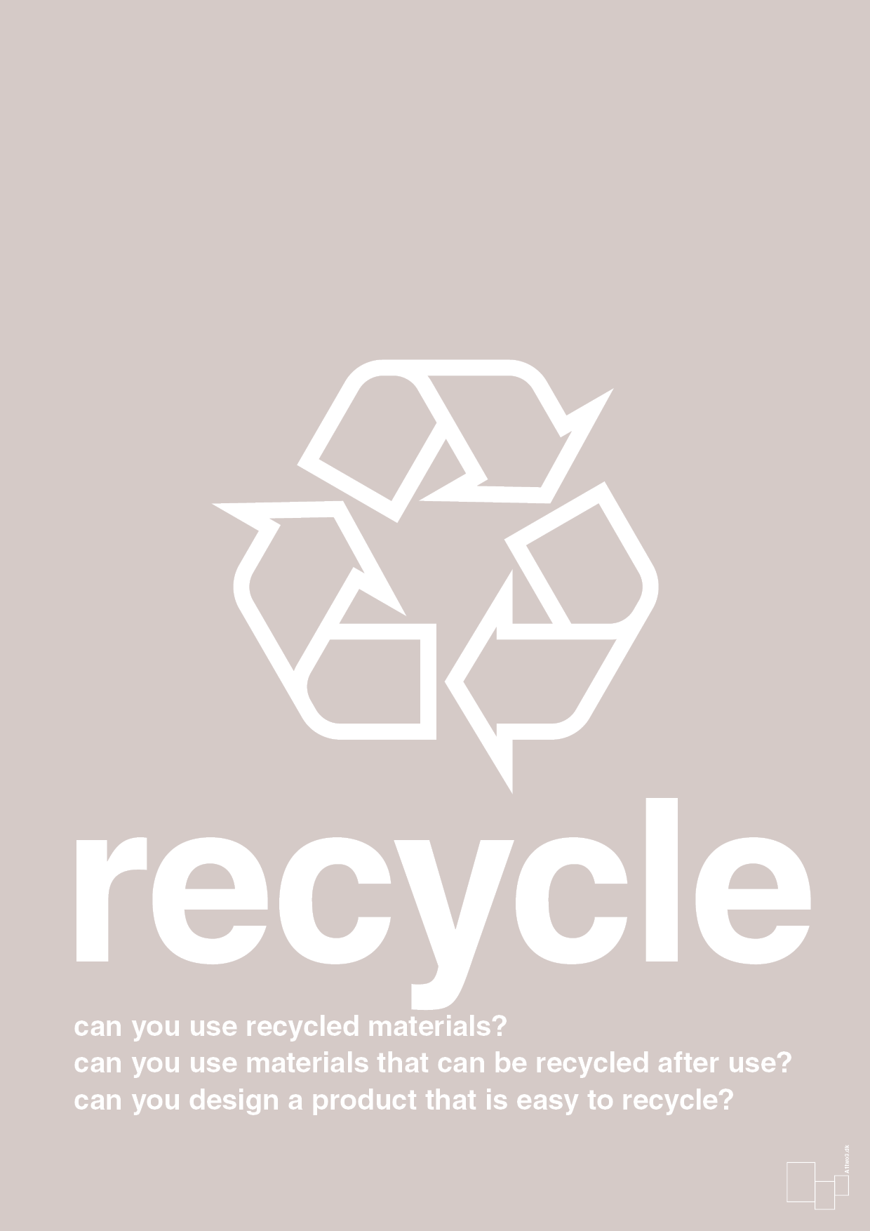 plakat: recycle - broken beige-Miljø-A1two3