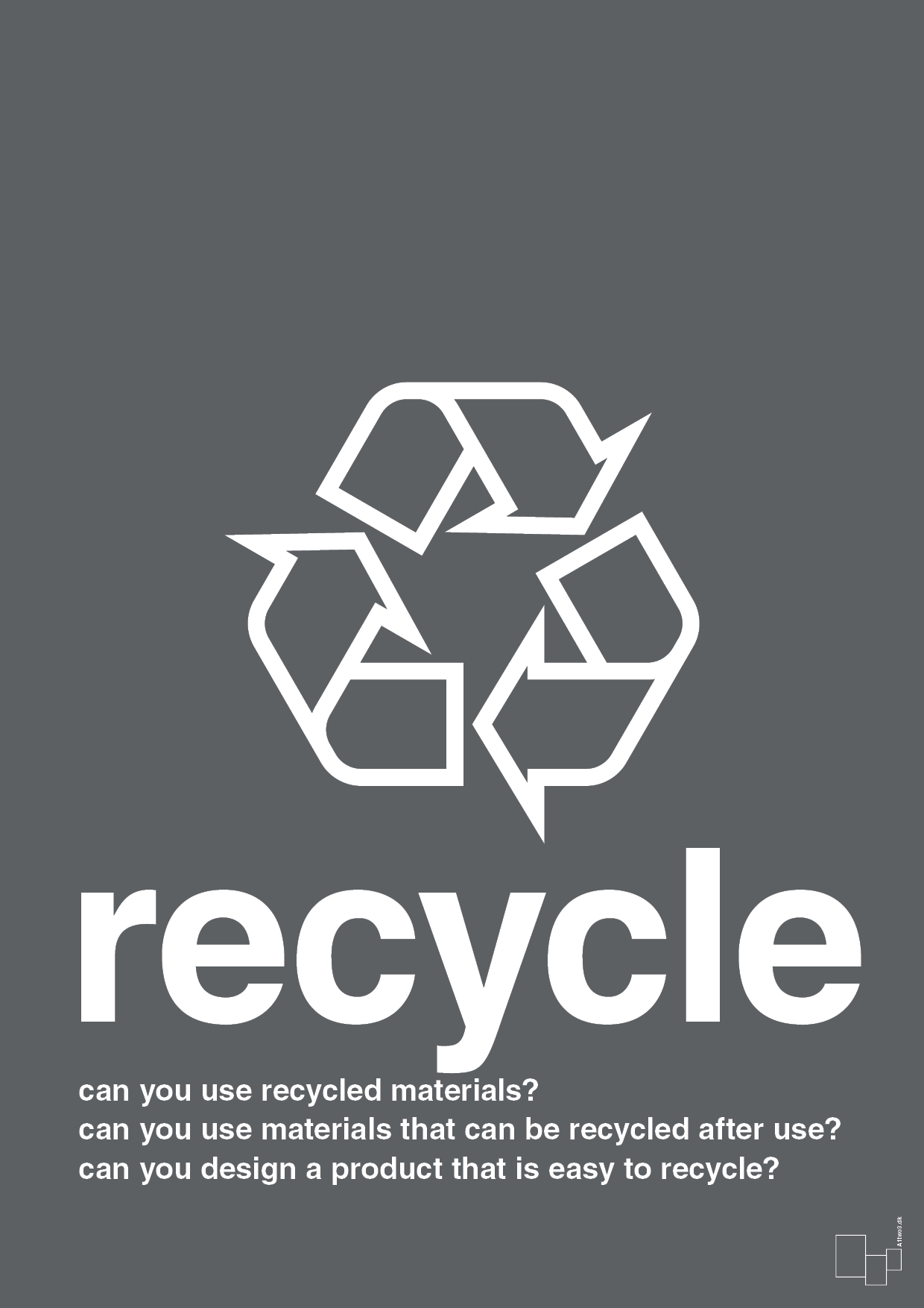 plakat: recycle - graphic charcoal-Miljø-A1two3