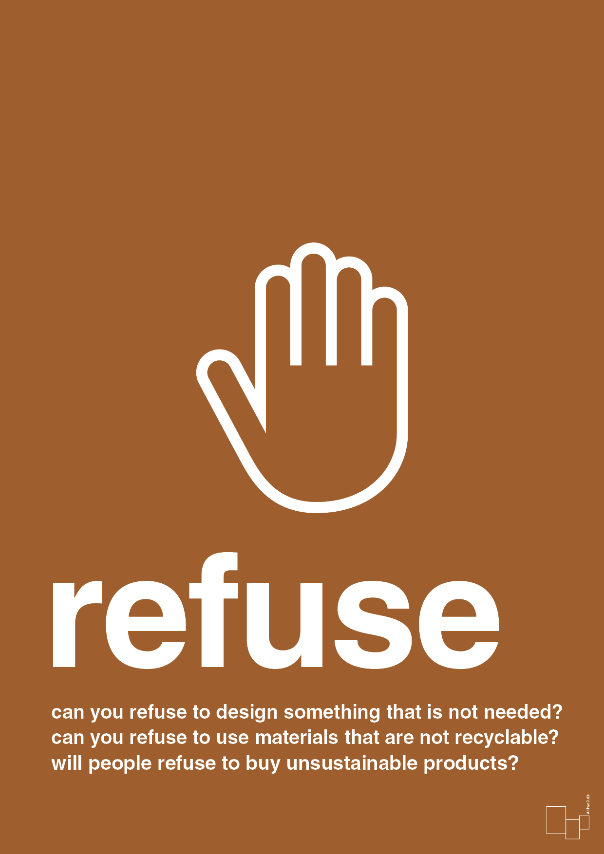 plakat: refuse - cognac-Miljø-A1two3